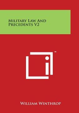portada Military Law and Precedents V2 (en Inglés)