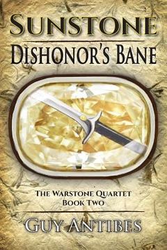 portada Sunstone - Dishonor's Bane (en Inglés)