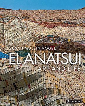 portada El Anatsui: Art and Life (in English)