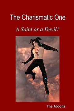 portada The Charismatic one - a Saint or a Devil? 