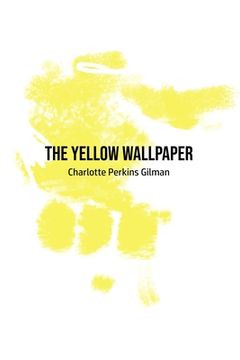 portada The Yellow Wallpaper (en Inglés)