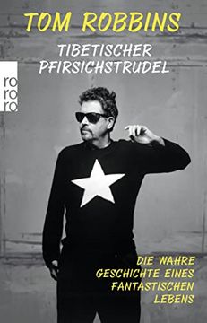 portada Tibetischer Pfirsichstrudel: Die Wahre Geschichte Eines Phantastischen Lebens (en Alemán)