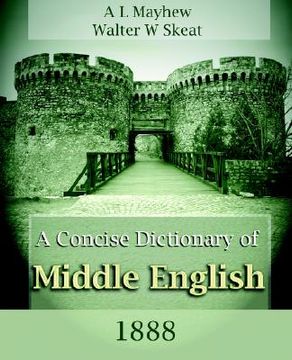 portada a concise dictionary of middle english (1888) (en Inglés)