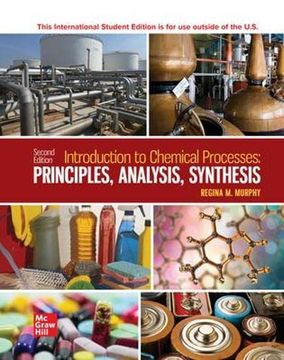 portada Ise Introduction to Chemical Processes: Principles, Analysis, Synthesis (in English)