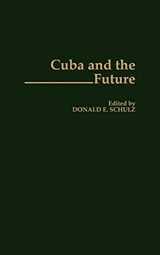 portada Cuba and the Future (en Inglés)