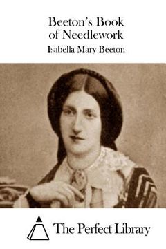 portada Beeton's Book of Needlework (in English)