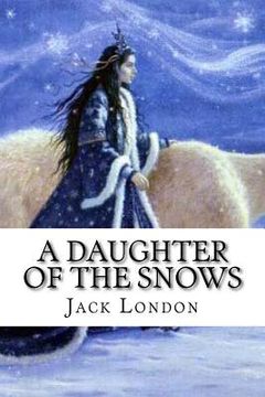 portada A Daughter of the Snows