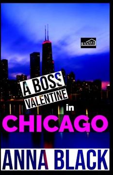 portada A Boss Valentine In Chicago (in English)