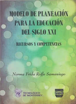 portada Modelo de Planeacion Para la Educacion del Siglo xxi (in Spanish)