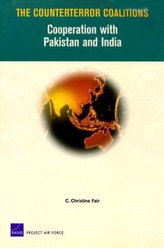 portada the counterterror coalitions: cooperation with pakistan and india (en Inglés)