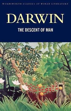 portada The Descent of Man (Wordsworth Classics of World Literature)