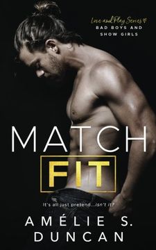 portada Match Fit: Bad Boys and Show Girls (Love and Play Series)