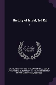 portada History of Israel; 3rd Ed: 1 (en Inglés)