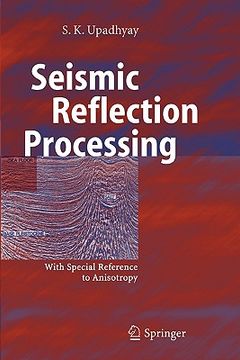 portada seismic reflection processing: with special reference to anisotropy (en Inglés)