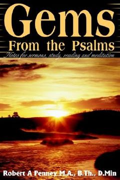 portada gems from the psalms: notes for sermons, study, reading and meditation