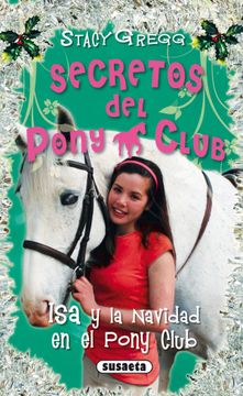 portada Isa y la Navidad en Pony Club (Secretos del Pony Club)