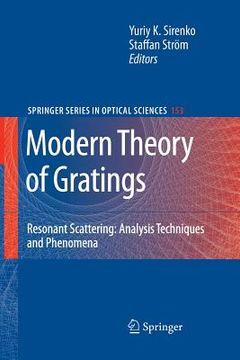 portada modern theory of gratings: resonant scattering: analysis techniques and phenomena