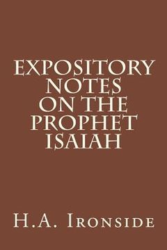 portada Expository Notes on The Prophet Isaiah (en Inglés)