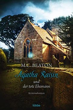 portada Agatha Raisin und der Tote Ehemann: Kriminalroman (en Alemán)