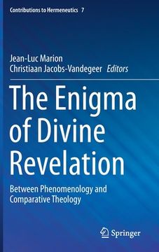 portada The Enigma of Divine Revelation: Between Phenomenology and Comparative Theology (en Inglés)
