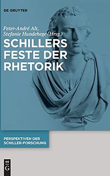 portada Perspektiven der Schiller-Forschung / Schillers Feste der Rhetorik (en Alemán)