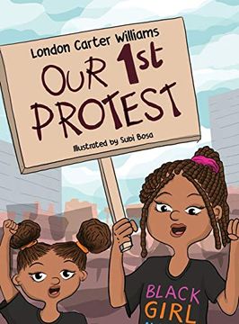 portada Our 1st Protest (en Inglés)
