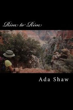 portada Rim to Rim: The Adventures of a 13-Year-Old (en Inglés)