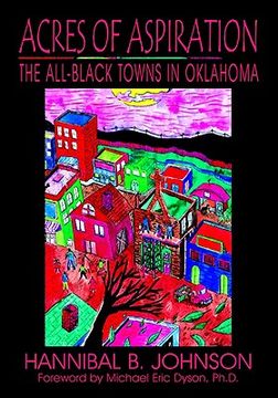 portada Acres of Aspiration: The All-Black Towns of Oklahoma (in English)