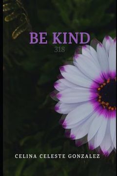 portada Be Kind: 318 (en Inglés)