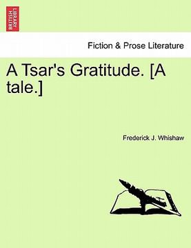 portada a tsar's gratitude. [a tale.] (in English)