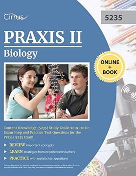 portada Praxis ii Biology Content Knowledge (5235) Study Guide 2019-2020: Exam Prep and Practice Test Questions for the Praxis 5235 Exam (in English)