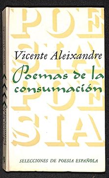 portada Poemas de la Consumación (Selecciones de Poes¸A Española)
