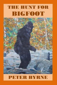portada The Hunt For Bigfoot (en Inglés)