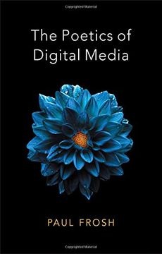 portada The Poetics of Digital Media 