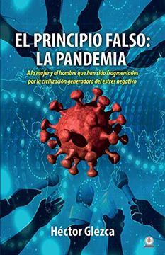 portada El Principio Falso: La Pandemia