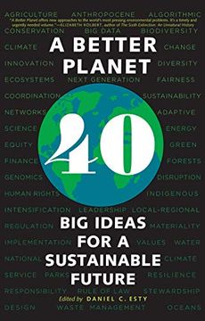 portada A Better Planet: Forty big Ideas for a Sustainable Future (en Inglés)