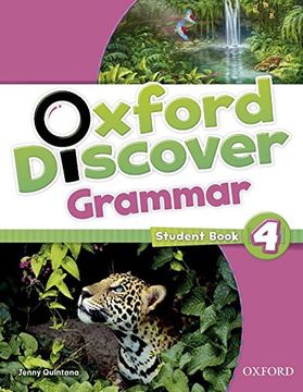 portada Oxford Discover Grammar 4: Student'S Book - 9780194432689 (in English)