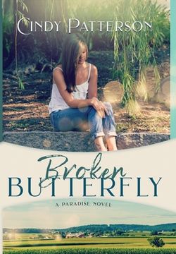 portada Broken Butterfly: A Paradise Novel (en Inglés)