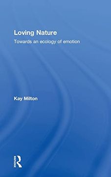 portada Loving Nature: Towards an Ecology of Emotion (in English)