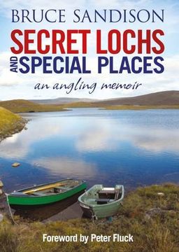 portada Secret Lochs and Special Places: An Angling Memoir (in English)