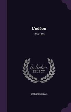 portada L'odéon: 1818-1853 (en Inglés)