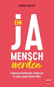portada Ein Ja-Mensch Werden (en Alemán)