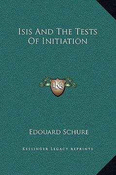portada isis and the tests of initiation (en Inglés)