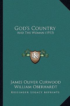 portada god's country: and the woman (1915) (in English)