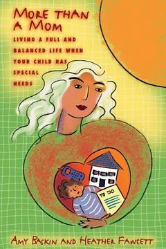 portada More Than A Mom: Living a Full and Balanced Life when your Child has Special Needs