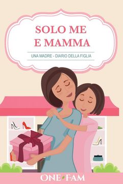 portada Una Madre - Diario Della Figlia (en Italiano)