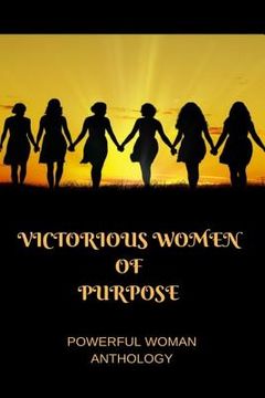 portada Victorious Women Of Purpose (en Inglés)