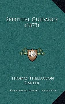 portada spiritual guidance (1873) (en Inglés)