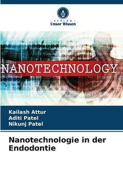 portada Nanotechnologie in der Endodontie (en Alemán)
