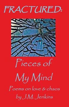 portada Fractured: Pieces of My Mind (en Inglés)